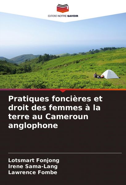 Produktbild: Pratiques fonci&egrave;res et droit des femmes &agrave; la terre au Cameroun anglophone