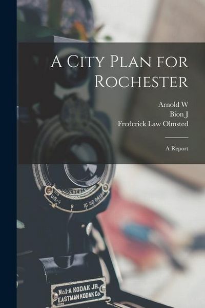 Produktbild: A City Plan for Rochester; a Report