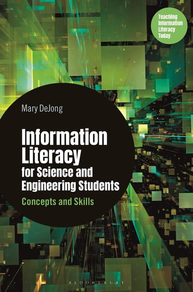 Produktbild: Information Literacy for Science and Engineering Students