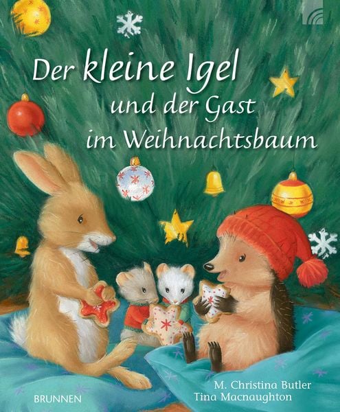 Der kleine Igel und der Gast im Weihnachtsbaum, Gebundene Ausgabe von M. Christina Butler, Brunnen Verlag GmbH, 9783765554483