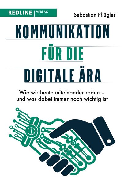 Produktbild: Kommunikation f&uuml;r die digitale &Auml;ra