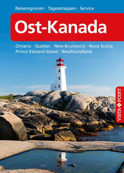 Ost-Kanada - VISTA POINT Reiseführer A bis Z, Taschenbuch von Heike Wagner , Bernd Wagner, Vista Point, 9783961414680