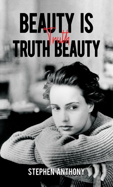 Produktbild: Beauty Is Truth, Truth Beauty