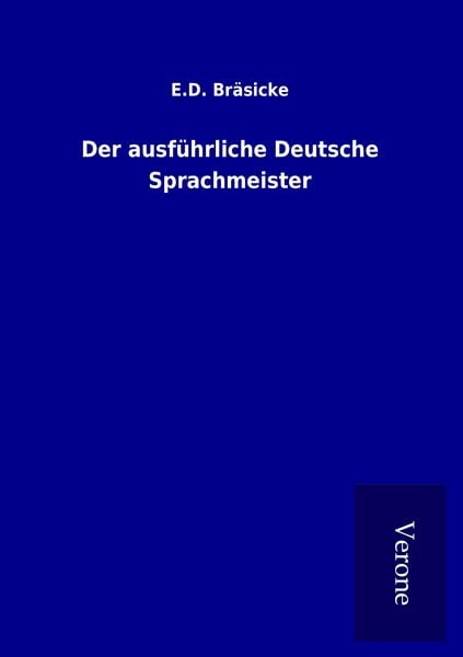 Produktbild: Der ausf&uuml;hrliche Deutsche Sprachmeister