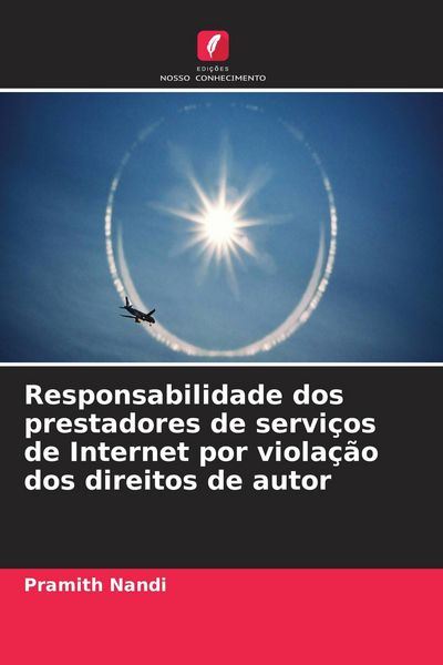 Produktbild: Responsabilidade dos prestadores de servi&ccedil;os de Internet por viola&ccedil;&atilde;o dos direitos de autor