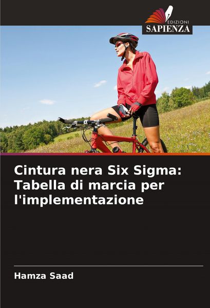 Produktbild: Cintura nera Six Sigma: Tabella di marcia per l'implementazione