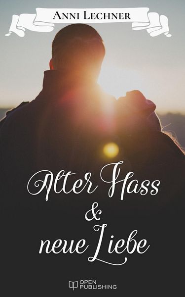 Produktbild: Alter Hass und neue Liebe