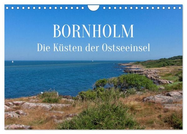 Bornholm - die Küsten der Ostseeinsel (Wandkalender 2025 DIN A4 quer), CALVENDO Monatskalender