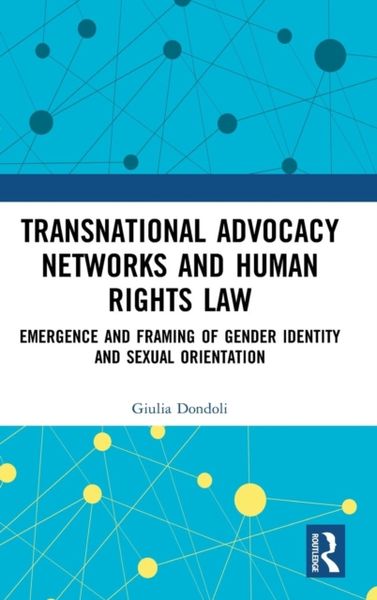 Dondoli, G: Transnational Advocacy Networks and Human Rights