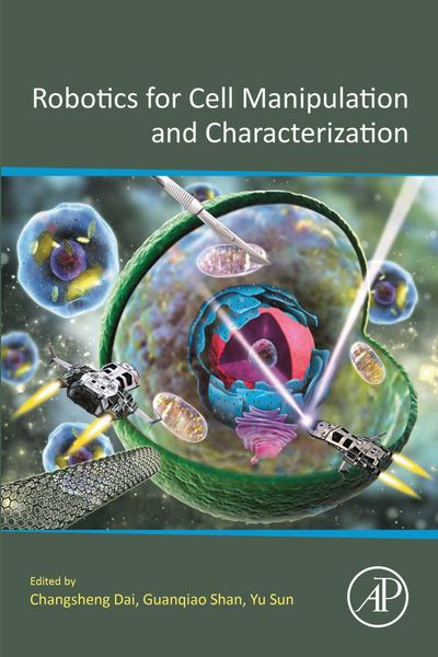Produktbild: Robotics for Cell Manipulation and Characterization