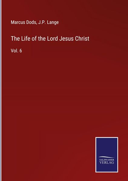 Produktbild: The Life of the Lord Jesus Christ