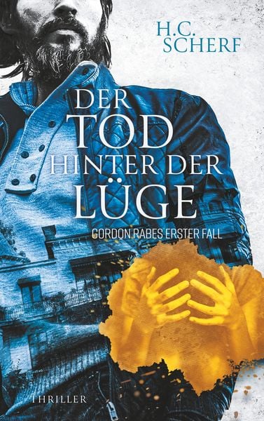 Der Tod hinter der Lüge, Taschenbuch von H.C. Scherf, BoD – Books on Demand, 9783751901352