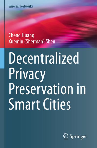 Produktbild: Decentralized Privacy Preservation in Smart Cities