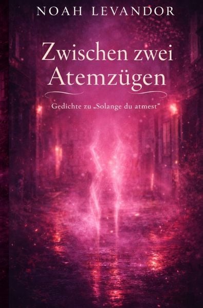 Produktbild: Zwischen zwei Atemz&uuml;gen