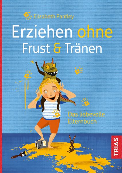 Produktbild: Erziehen ohne Frust & Tr&auml;nen