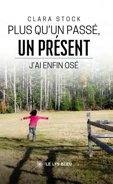 Produktbild: Plus qu'un pass&eacute;, un pr&eacute;sent