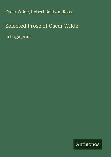 Produktbild: Selected Prose of Oscar Wilde