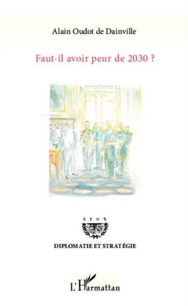 Produktbild: Faut-il avoir peur de 2030 ?