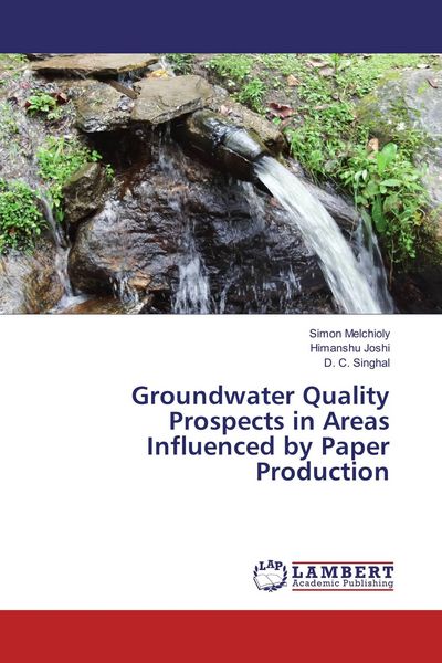 Produktbild: Groundwater Quality Prospects in Areas Influenced by Paper Production