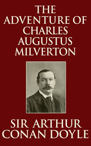 Produktbild: The Adventure of Charles Augustus Milverton
