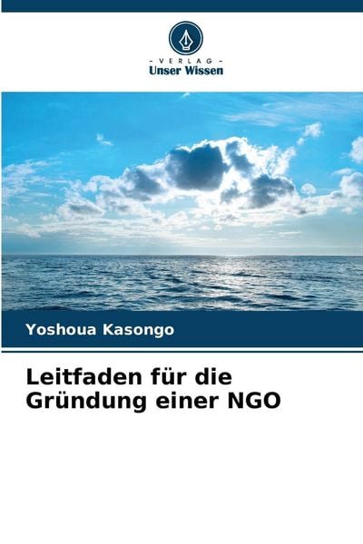 Produktbild: Leitfaden f&uuml;r die Gr&uuml;ndung einer NGO