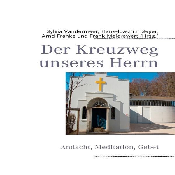 Produktbild: Der Kreuzweg unseres Herrn