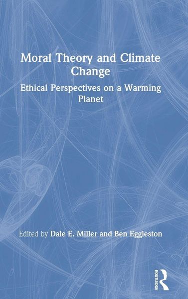 Produktbild: Moral Theory and Climate Change