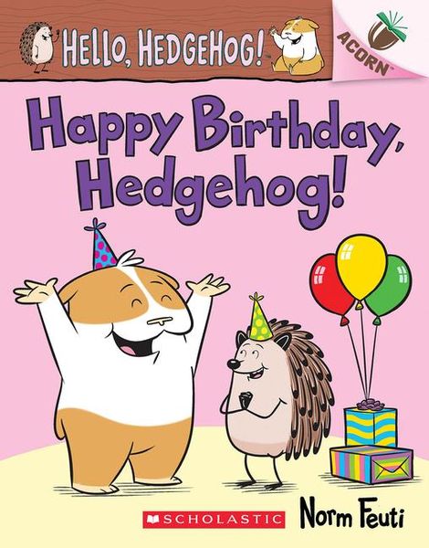 Produktbild: Happy Birthday, Hedgehog!: An Acorn Book (Hello, Hedgehog! #6)