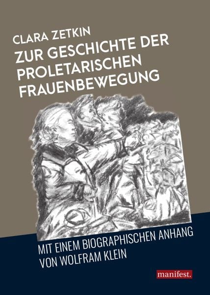 Produktbild: Zur Geschichte der proletarischen Frauenbewegung