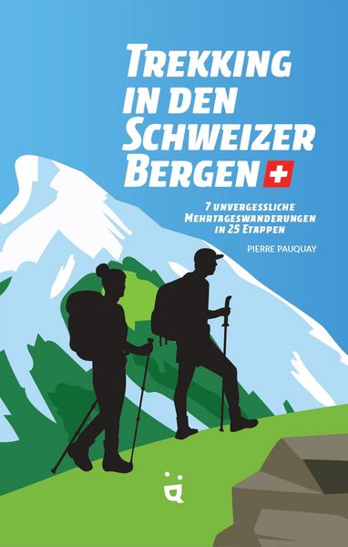 Produktbild: Trekking in den Schweizer Alpen