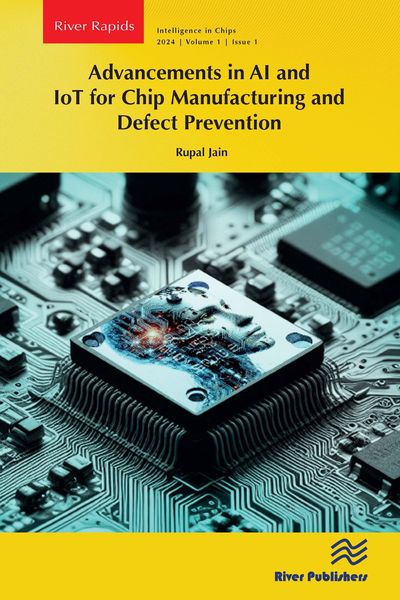 Produktbild: Advancements in AI and IoT for Chip Manufacturing and Defect Prevention