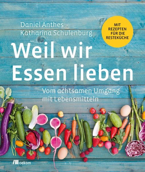 Produktbild: Weil wir Essen lieben