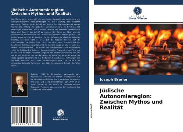 Jüdische Autonomieregion: Zwischen Mythos und Realität, Taschenbuch von Joseph Brener, Verlag Unser Wissen, 9786203161472