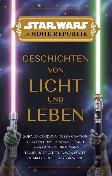 Produktbild: Star Wars: Die Hohe Republik - Geschichten von Licht und Leben
