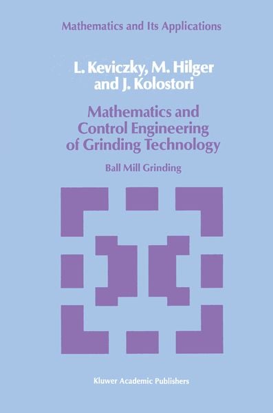 Produktbild: Mathematics and Control Engineering of Grinding Technology