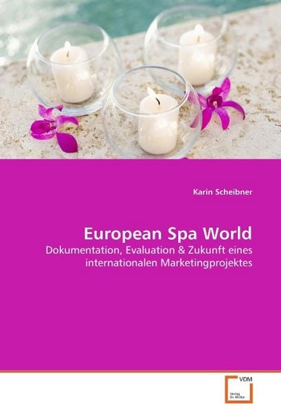Produktbild: Scheibner, K: European Spa World
