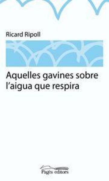 Produktbild: Aquelles gavines sobre l'aigua que respira