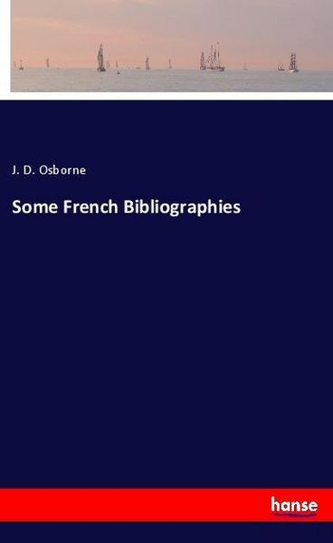 Produktbild: Some French Bibliographies