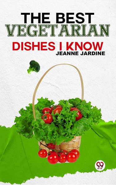 Produktbild: The Best Vegetarian Dishes I Know
