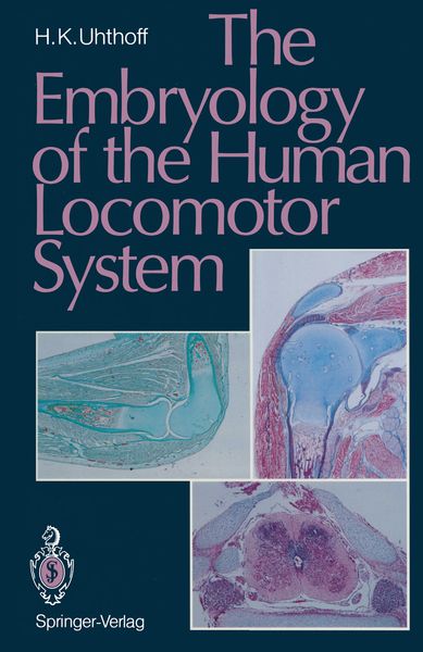 Produktbild: The Embryology of the Human Locomotor System
