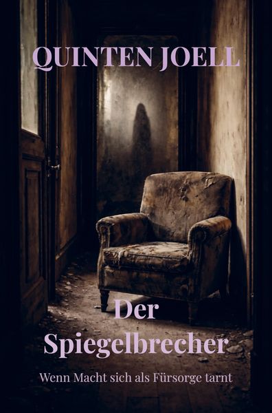 Der Spiegelbrecher, Taschenbuch von Quinten Joell, Brave New Books, 9789465388786