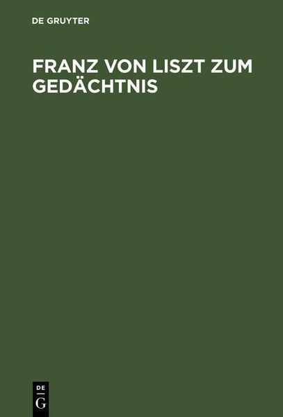 Produktbild: Franz von Liszt zum Ged&auml;chtnis