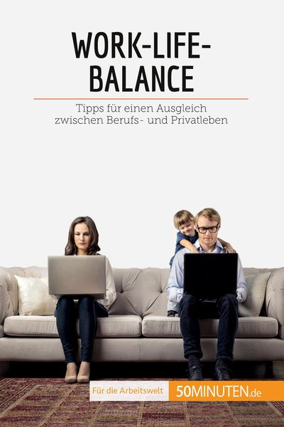 Work-Life-Balance, Taschenbuch von Renée Francis, 50Minuten.de, 9782808020152