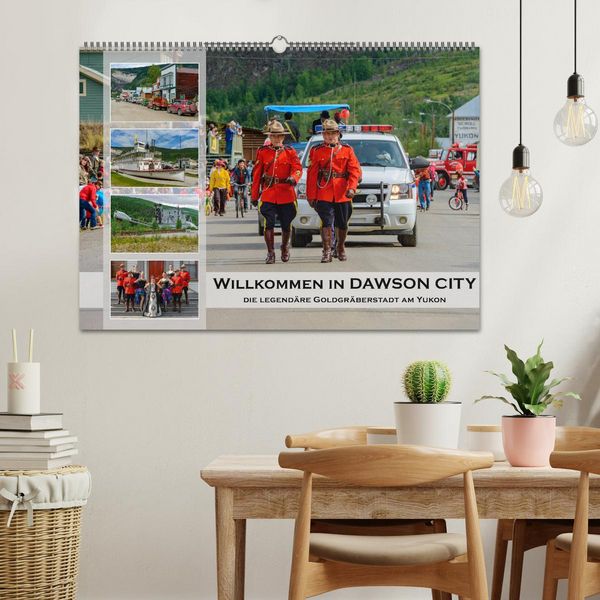 Produktbild: Willkommen in Dawson City - Die legend&auml;re Goldgr&auml;berstadt am Yukon (Wandkalender 2026 DIN A2 quer), CALVENDO Monatskalender