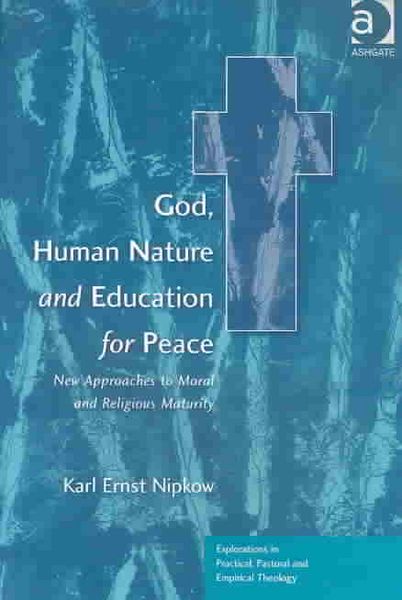 Produktbild: God, Human Nature and Education for Peace