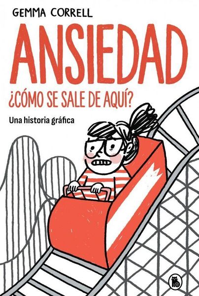 Produktbild: Ansiedad. &iquest;C&oacute;mo Se Sale de Aqu&iacute;? / Anxietyland: How Do You Get Out of This?