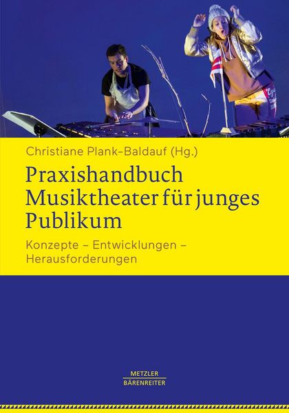 Produktbild: Praxishandbuch Musiktheater f&uuml;r junges Publikum