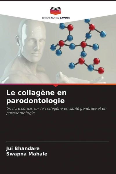 Produktbild: Le collag&egrave;ne en parodontologie