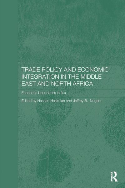 Produktbild: Trade Policy and Economic Integration in the Middle East and North Africa