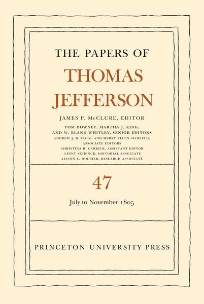 Produktbild: The Papers of Thomas Jefferson, Volume 47